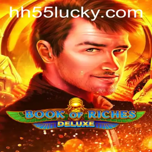 Explore the Exciting World of Book of Riches Deluxe